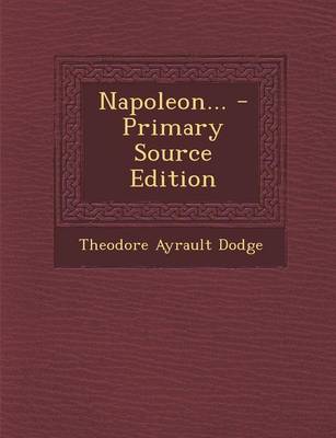 Book cover for Napoleon... - Primary Source Edition