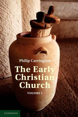 Book cover for The Early Christian Church: Volume 1, The First Christian Church