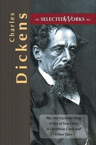 Cover of Selected Works of Charles Dickens