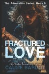 Book cover for Fractured Love