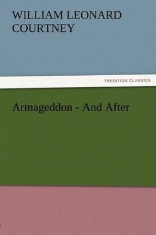 Cover of Armageddon-And After