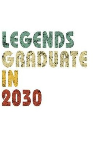 Cover of Legends graduate in 2030