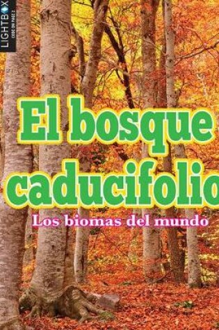 Cover of Los Bosques Caducifolios