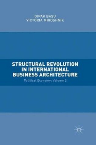 Cover of Structural Revolution in International Business Architecture