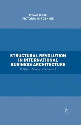 Book cover for Structural Revolution in International Business Architecture