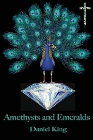 Cover of Amethysts and Emeralds