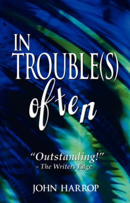 Book cover for In Trouble(s) Often