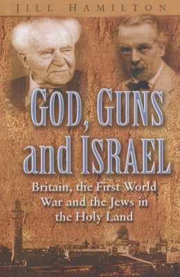 Book cover for God, Guns and Israel