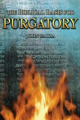 Cover of The Biblical Basis for Purgatory