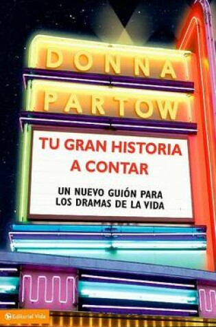 Cover of Tu Gran Historia a Contar