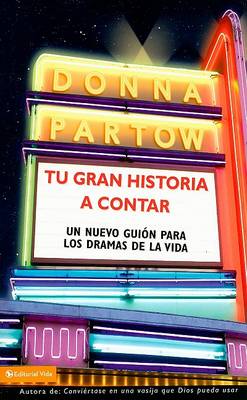 Book cover for Tu Gran Historia a Contar