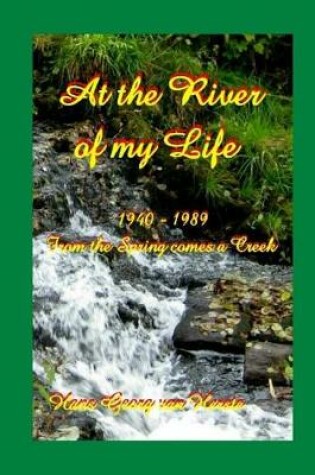 Cover of At the River of my Life