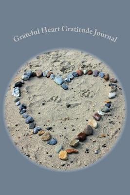 Book cover for Grateful Heart Gratitude Journal