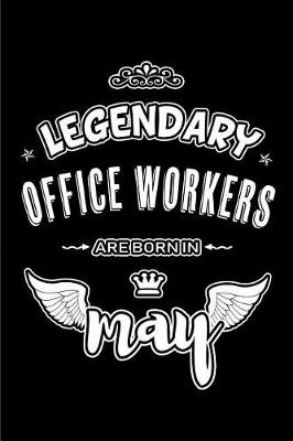 Book cover for Legendary Office Workers are born in May