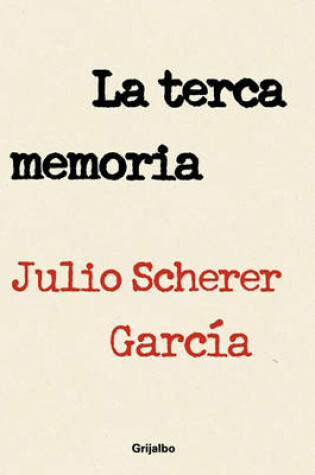 Cover of La Terca Memoria