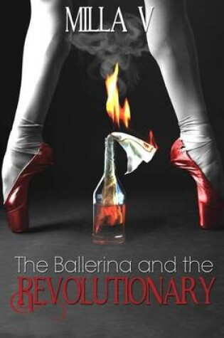 Cover of The Ballerina and the Revolutionary