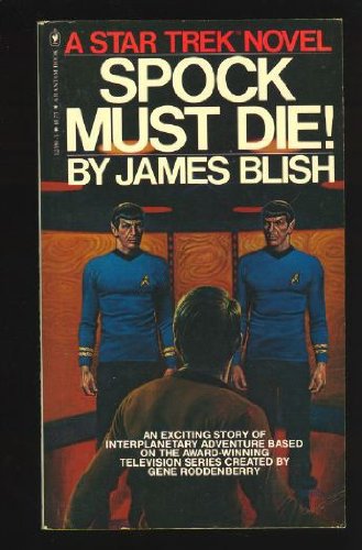 Book cover for Spock Must Die!