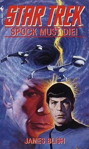 Book cover for Spock Must Die