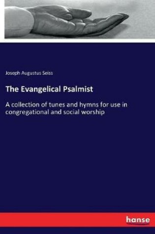 Cover of The Evangelical Psalmist