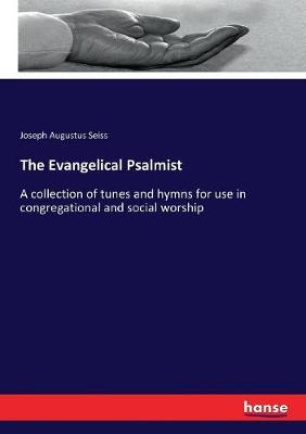 Book cover for The Evangelical Psalmist