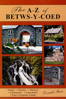 Book cover for The A-Z of Betws-Y-Coed