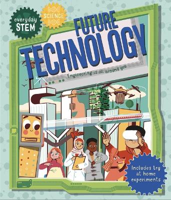 Cover of Everyday Stem Technology - Future Technology