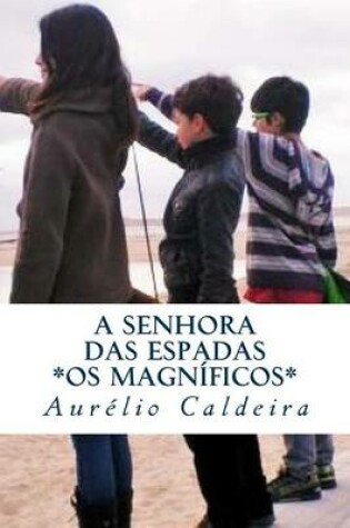 Cover of A Senhora das Espadas