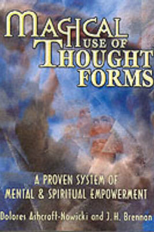 Cover of Magical Use of Thought Forms