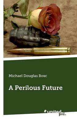 Cover of A Perilous Future