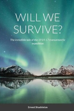 Cover of Will We Survive?