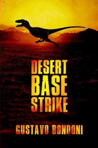Cover of Desert Base Strike