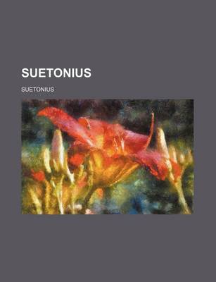 Book cover for Suetonius (Volume 2)