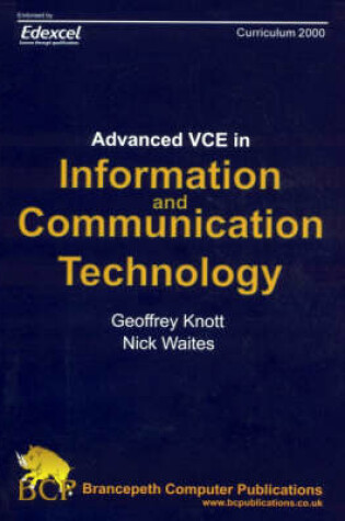 Cover of Advanced VCE Information and Communication Technology