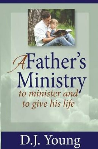 Cover of A Father's Ministry