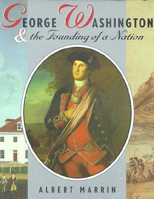 Book cover for George Washington & the Founding of a Nation