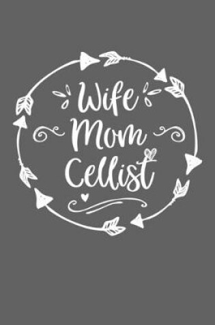 Cover of Wife Mom Cellist