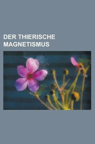 Cover of Der Thierische Magnetismus