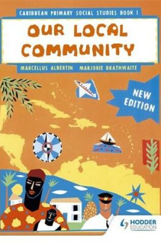 Cover of Caribbean Primary Social Studies New Ed Book 1