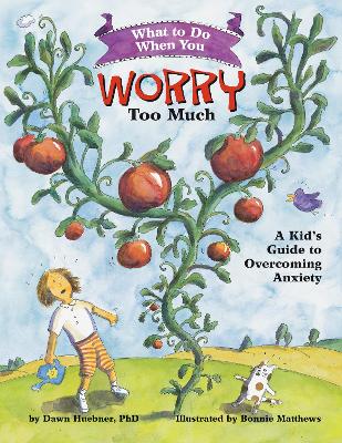 Book cover for What to Do When You Worry Too Much