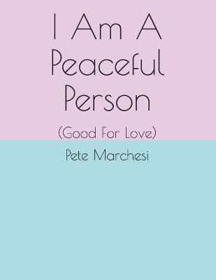 Book cover for I Am A Peaceful Person