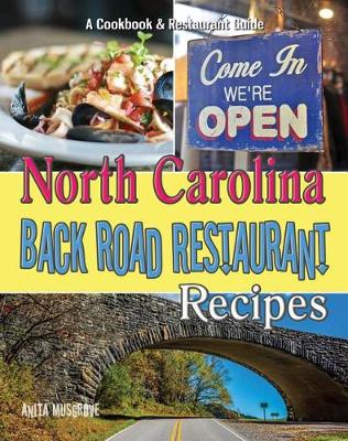 Cover of North Carolina Back Road Restaurant Recipes