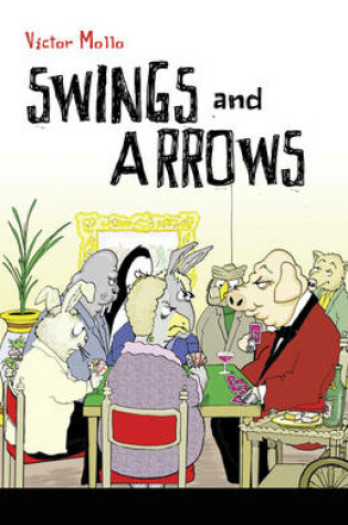 Cover of Swings and Arrows