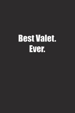 Cover of Best Valet. Ever.