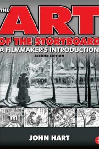 Cover of Art of the Storyboard, The: A Filmmaker's Introduction