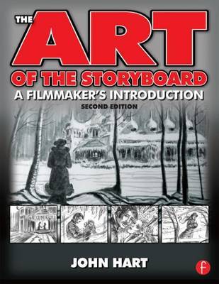 Book cover for Art of the Storyboard, The: A Filmmaker's Introduction