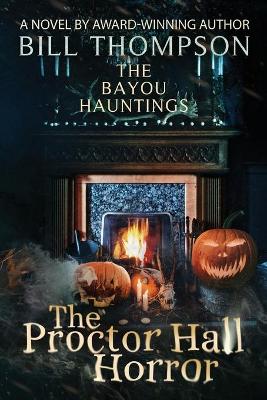 Book cover for The Proctor Hall Horror