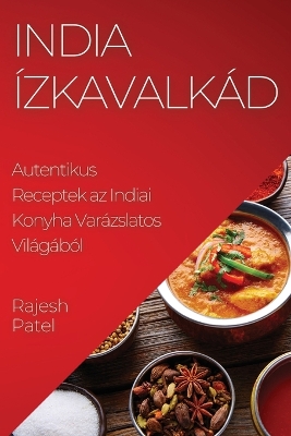 Book cover for India Ízkavalkád