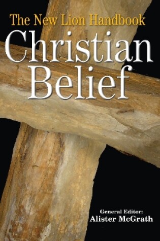 Cover of The New Lion Handbook of Christian Belief