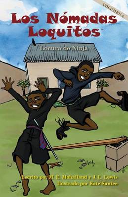 Book cover for Los Nomadas Loquitos Locura de Ninja