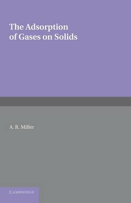 Book cover for The Adsorption of Gases on Solids